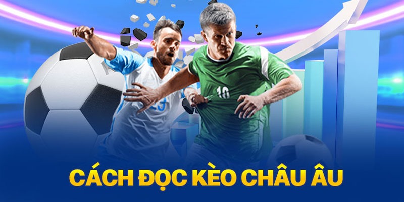 kèo châu âu jun88